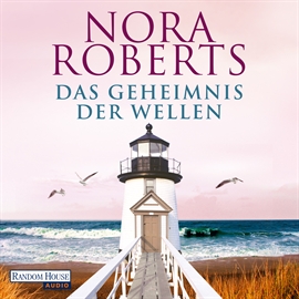 Sesli kitap Das Geheimnis der Wellen  - yazar Nora Roberts   - seslendiren Sascha Rotermund