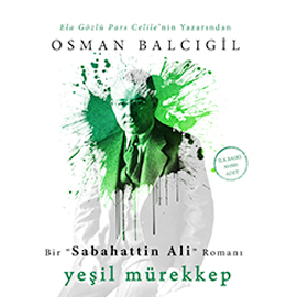 Sesli kitap Yeşil Mürekkep  - yazar Osman Balcıgil   - seslendiren Alim Ozan