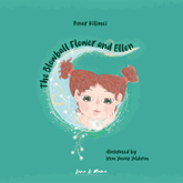 The Blowball Flower and Ellen
