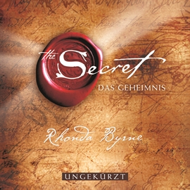 Sesli kitap The Secret - Das Geheimnis  - yazar Rhonda Byrne   - seslendiren Rhonda Byrne