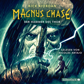 Sesli kitap Der Hammer des Thor (Magnus Chase 2)  - yazar Rick Riordan   - seslendiren Nicolás Artajo
