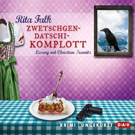 Sesli kitap Zwetschgendatschikomplott (Franz Eberhofer 6)  - yazar Rita Falk   - seslendiren Christian Tramitz