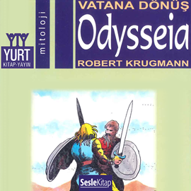 Sesli kitap Vatana Dönüş: Odysseia  - yazar Robert Krugmann   - seslendiren Duygu Biçer