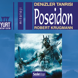Sesli kitap Denizler Tanrısı: Poseidon  - yazar Robert Krugmann   - seslendiren Akif Yardımcı