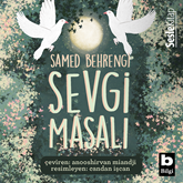 Sesli kitap Sevgi Masalı  - yazar Samed Behrengi   - seslendiren Günnur Öztürk