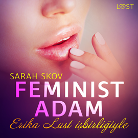 Sesli kitap Feminist Adam  - yazar Sarah Skov   - seslendiren Pina