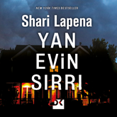 Sesli kitap Yan Evin Sırrı  - yazar Shari Lapena   - seslendiren Dilek Gürel