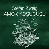 Sesli kitap Amok Koşucusu  - yazar Stefan Zweig   - seslendiren Murat Topal