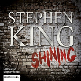 Sesli kitap Shining  - yazar Stephen King   - seslendiren Dietmar Wunder