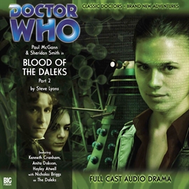 Sesli kitap The 8th Doctor Adventures, Series 1.2: Blood of the Daleks, Part 2  - yazar Steve Lyons   - seslendiren seslendirmenler topluluğu