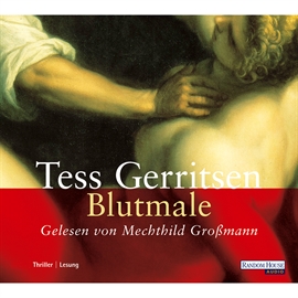 Sesli kitap Blutmale  - yazar Tess Gerritsen   - seslendiren Michael Hansonis
