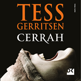 Sesli kitap Cerrah  - yazar Tess Gerritsen   - seslendiren Özlem Zeynep Dinsel