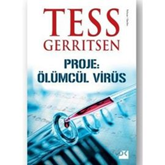 Sesli kitap Proje: Ölümcül Virüs  - yazar Tess Gerritsen   - seslendiren Tayfun Erarslan