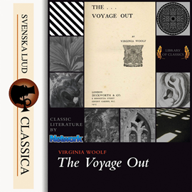 Sesli kitap The Voyage Out  - yazar Virginia Woolf   - seslendiren Grant Hurlock